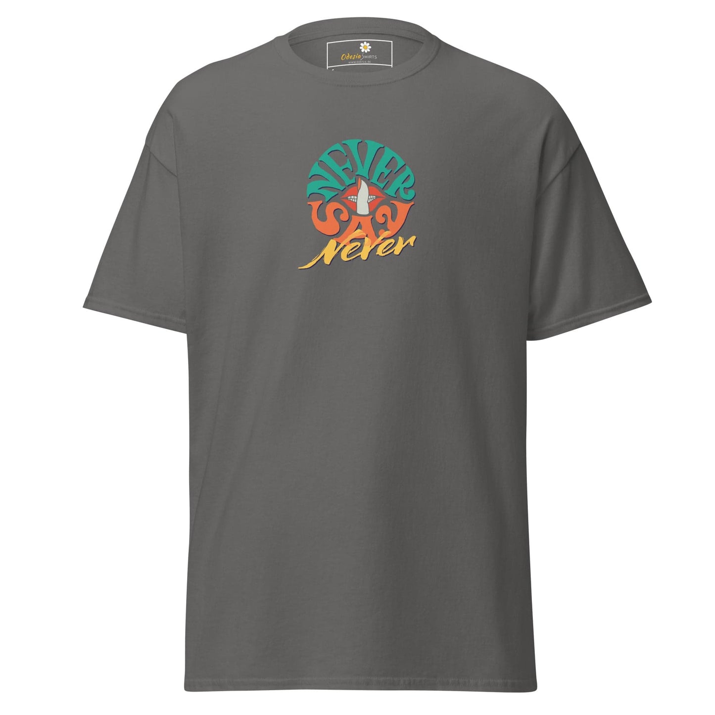 Unisex classic t-shirt - TEXT NEVER SAY NEVER - REGULAR - Charcoal / S