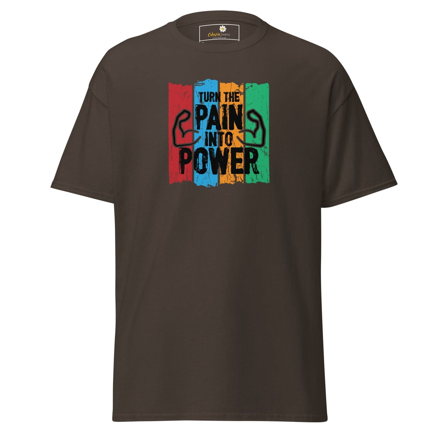 Unisex classic t-shirt - SPORT TURN THE PAIN INTO POWER - REGULAR - Dark Chocolate / S