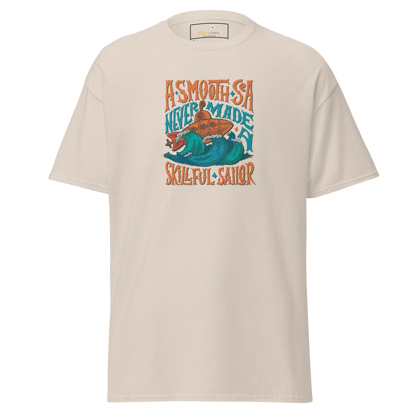 Unisex classic t-shirt - SEALIFE A SMOOTH SEA NEVER MADE - REGULAR - Natural / S