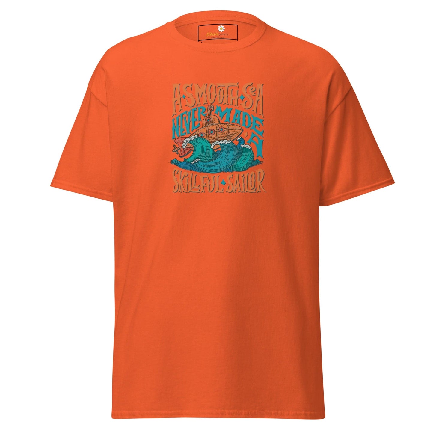 Unisex classic t-shirt - SEALIFE A SMOOTH SEA NEVER MADE - REGULAR - Orange / S