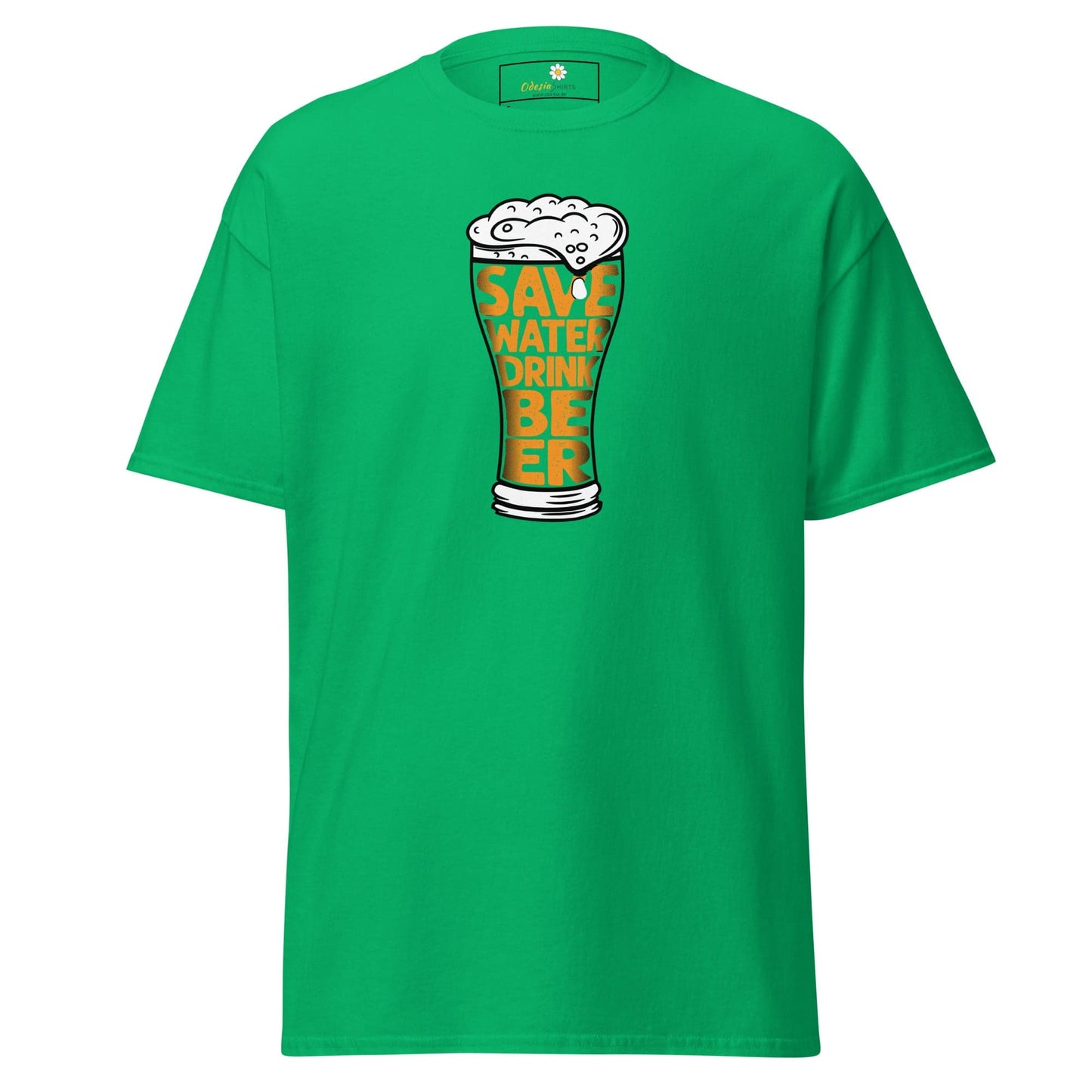 Unisex classic t-shirt - FUN SAVE WATER DRINK BEER - REGULAR - Irish Green / S