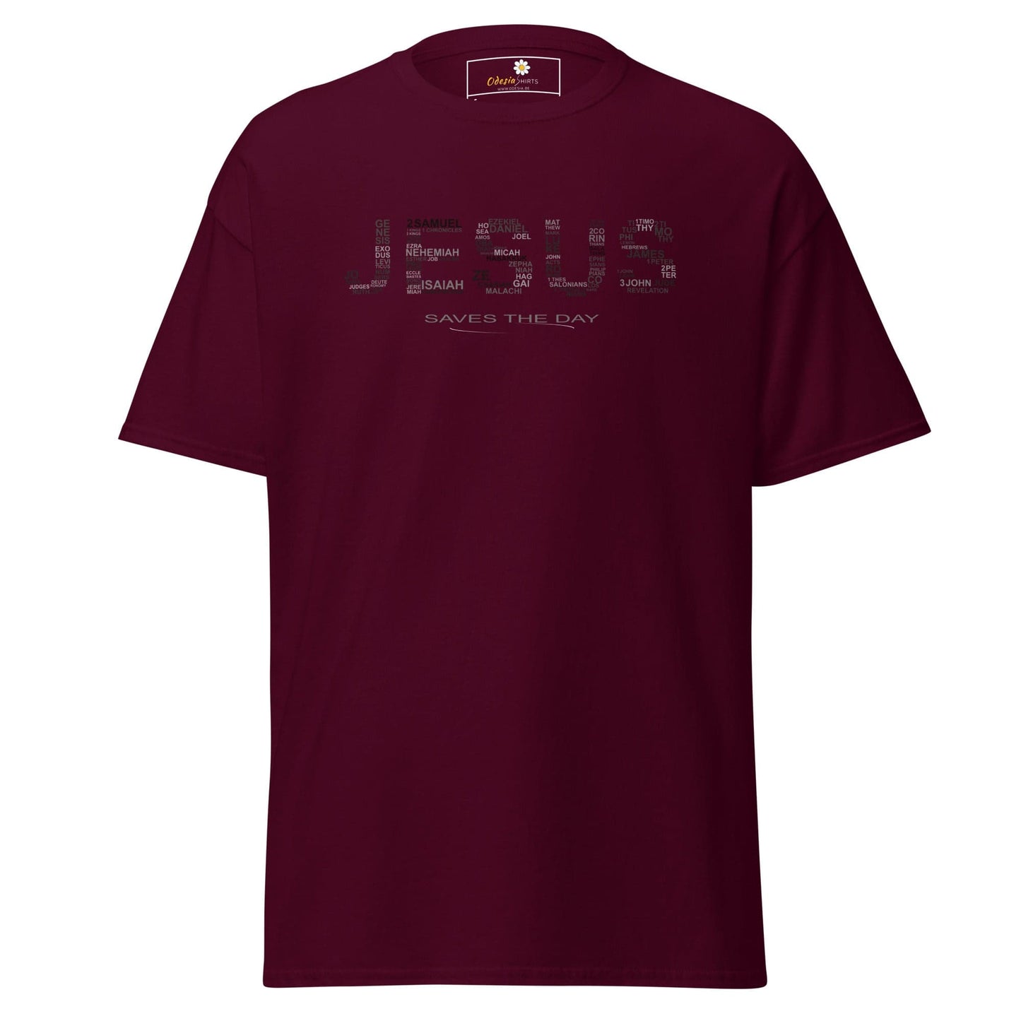 Unisex classic t-shirt - SPIRITUAL JESUS SAVES DAY - REGULAR - Maroon / S