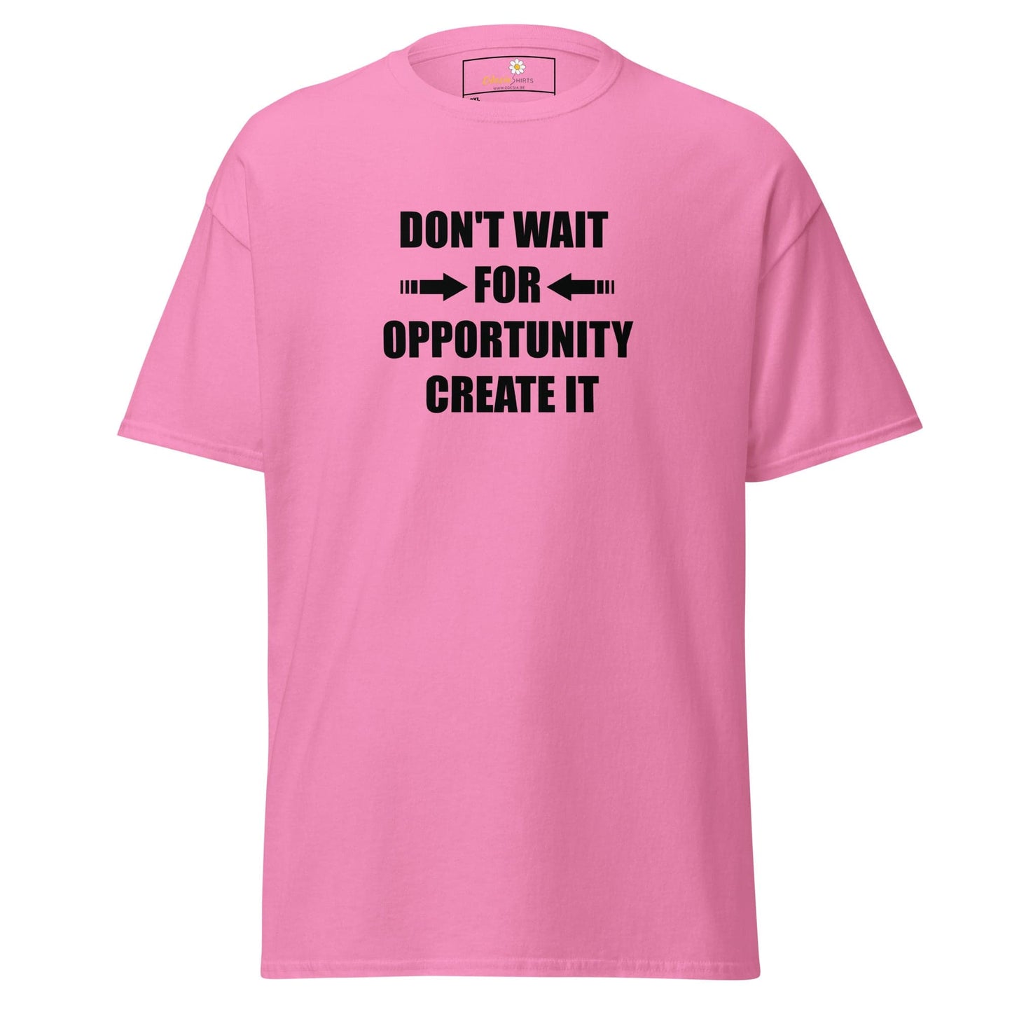 Pink motivational text T-shirt for men and women in sizes 2XL to 5XL