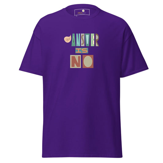 Purple t-shirt with ’Answer is No’ graphic.